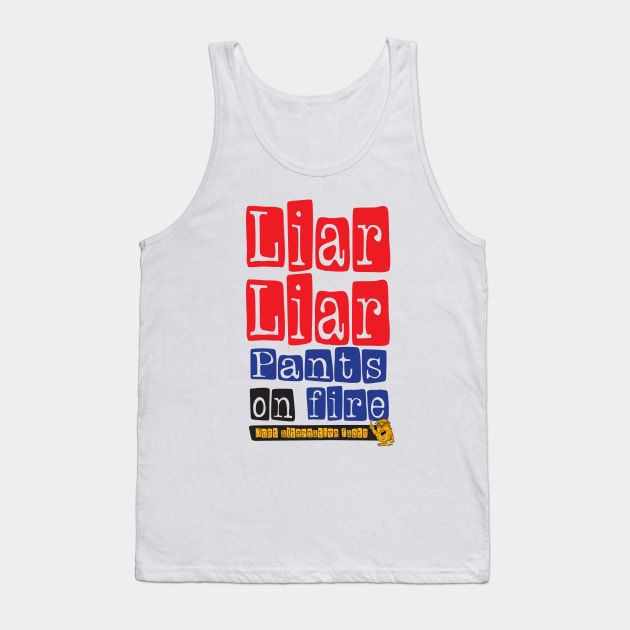 Liar! Tank Top by brendanjohnson